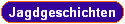 Jagdgeschichten