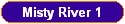 Misty River 1